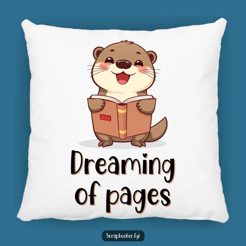 Funny Otter Scrapbook Pillow A Comfy Gift for Craft Lovers Who Adore Humor