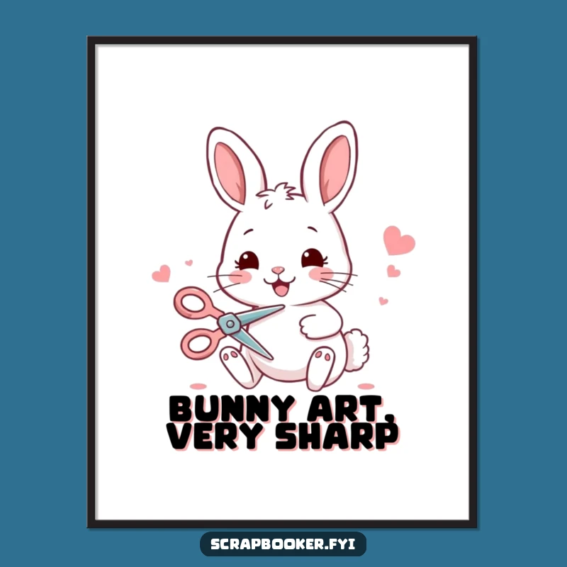 Funny Bunny Crafting Poster: Adorable Wall Art for a Creative Space!