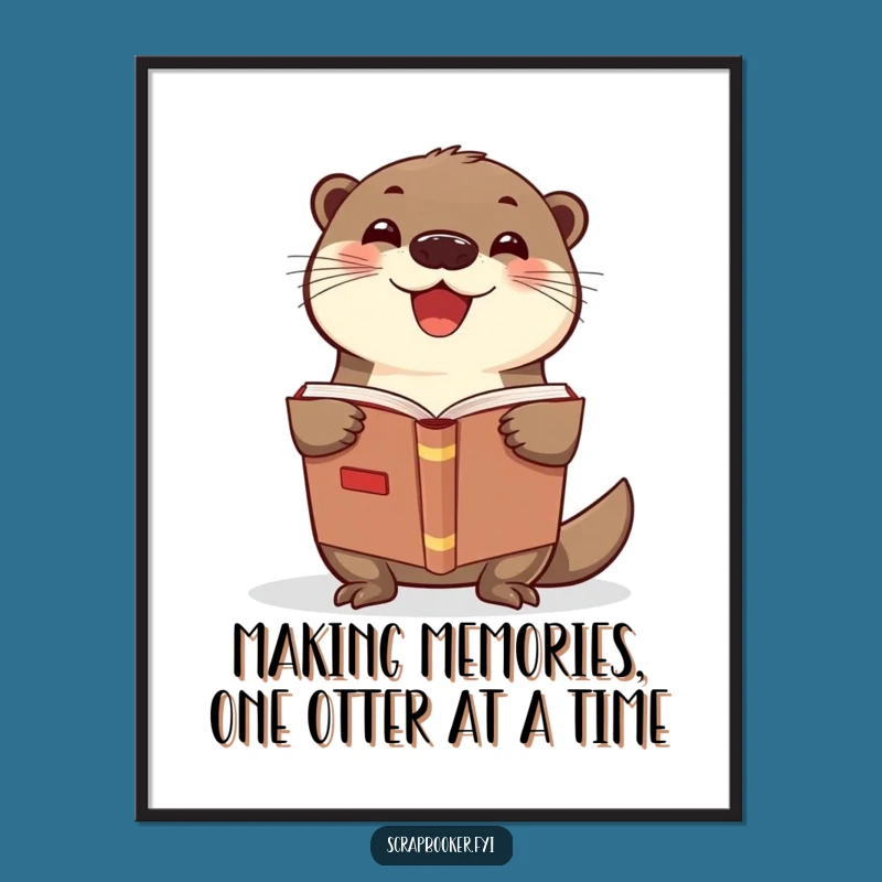 Free Printable Wall Art: Funny Otter Scrapbook Enthusiast, Downloadable Quirky Decor