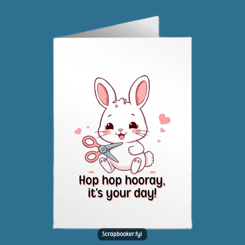 Free Printable Bunny Birthday Card: Funny Cut-Up & DIY Gift For Laughs