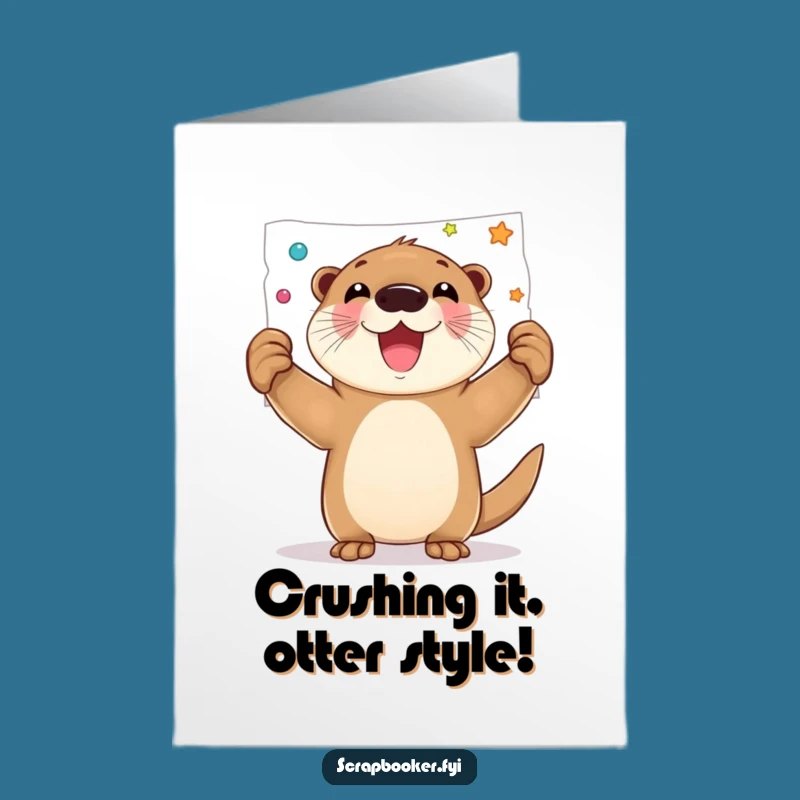 Free Printable Congrats Card: Otter's Joyful, Funny DIY Achievement Gift