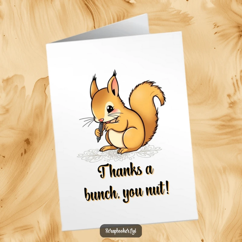 Funny Free Printable Thank You Card: Determined squirrel artist drawing intricate patterns, offering heartfelt thanks with artistic precision.