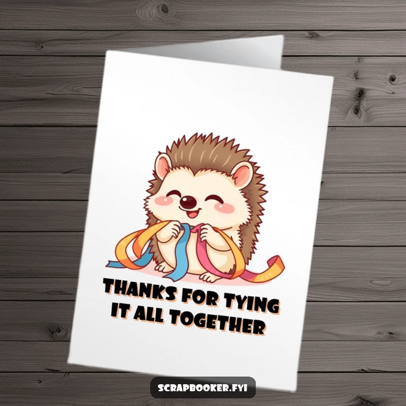 Funny Free Printable Thank You Card: Giggling hedgehog carefully threads colorful ribbon to express thanks.