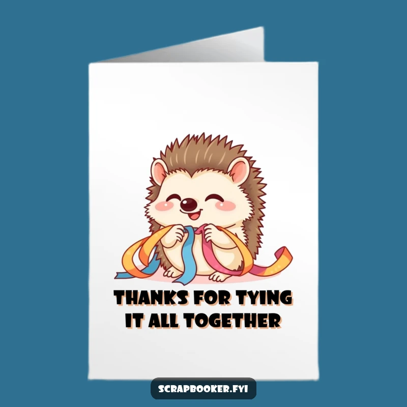 Free Printable Thank You Card: Grateful Hedgehog Crafty Thanks, Downloadable DIY Appreciation