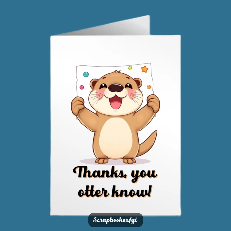 Free Printable Thank You Card: Otter's Funny DIY Gratitude Masterpiece