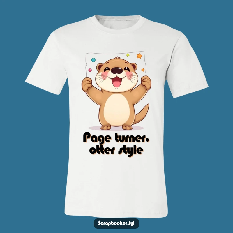Funny Otter Art Page T-Shirt: Wear Your Artistic Joy
